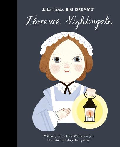 Florence Nightingale - Little People, BIG DREAMS (Hardback)